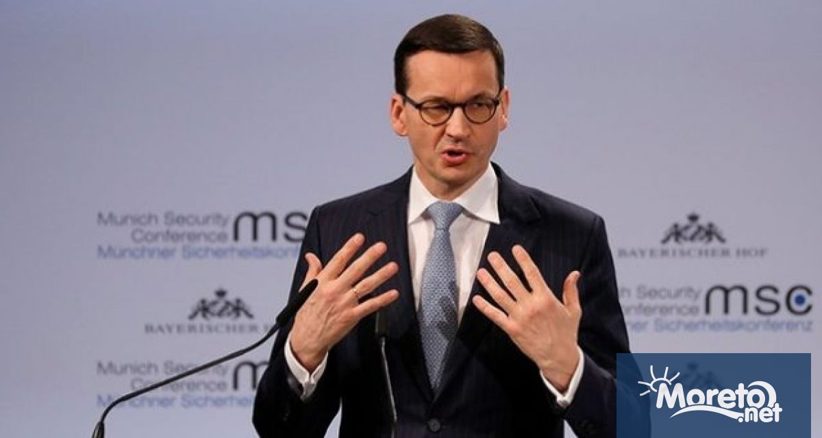 Полският премиер Матеуш Моравецки каза днес че може да не