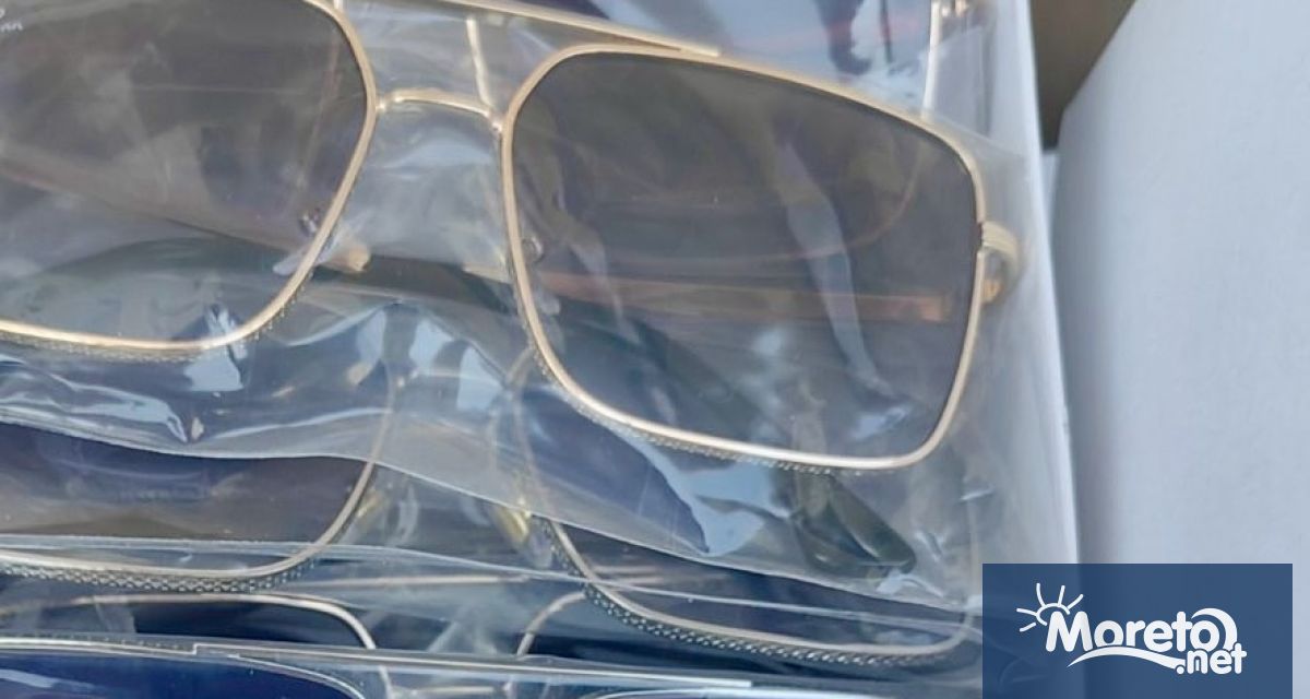 ГДБОП конфискува почти 6000 чифта слънчеви очила представяни за оригинални